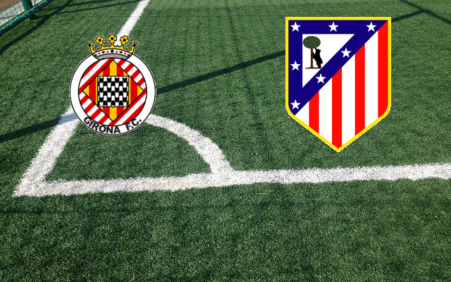 Alineaciones Girona-Atlético Madrid