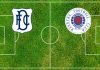 Alineaciones Dundee FC-Rangers