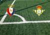 Alineaciones Osasuna-Real Betis
