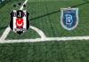Predicción Besiktas-Istanbul Basaksehir
